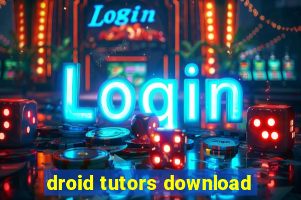 droid tutors download